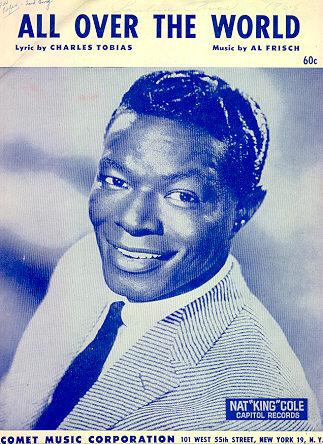 All Over the World Sung by Nat King Cole 1962 Sheet Music