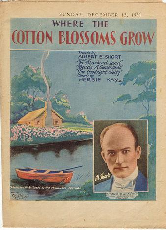 Where the Cotton Blossoms Grow by Al Short 1931 Song