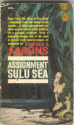 Assignment Sula Sea by Edward S. Aarons 1964