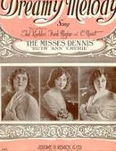 Dreamy Melody Sung by The Misses Dennis 1922