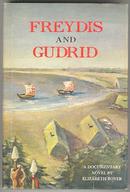 Freydis and Gudrid by Elizabeth Boyer Signed 1st edition in Dustjacket