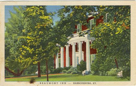 Postcard advertising Beaumont Inn, Harrodsburg, Kentucky