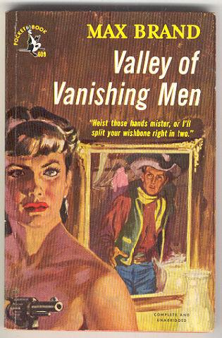 Valley of Vanishing Men by Max Brand Pocket Books 609