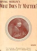 What Does it Matter by Irving Berlin 1927 Sheet Music