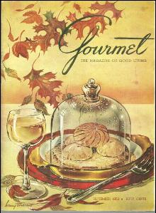 Gourmet Magazine September 1953 The Schlags of Vienna and Old Monongahela