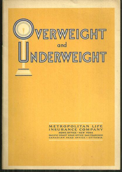 Overweight and Underweight by Metropolitan Life Insurance Booklet