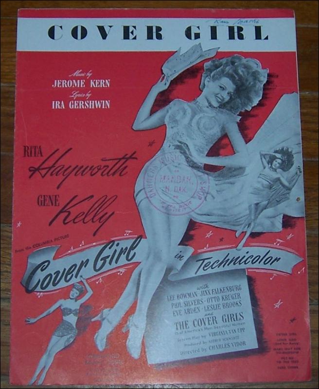 Cover Girl starring Rita Hayworth and Gene Kelly 1944 Sheet Music