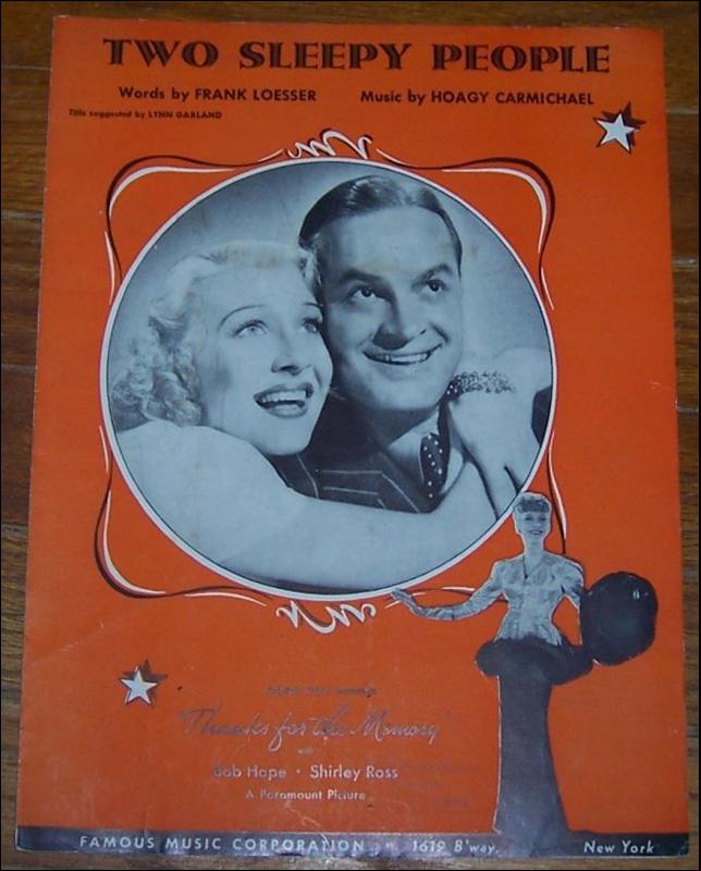 Two Sleepy People From Thanks For the Memory starring Bob Hope and Shirley Ross