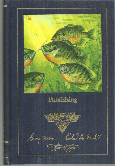 Panfishing by Richard Martin 1991 North American Fishing Club Illustrated