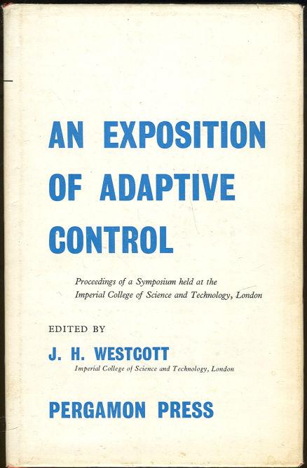 Exposition of Adaptive 1961 Symposium Edited by J. H. Westcott 1962 1st ed DJ