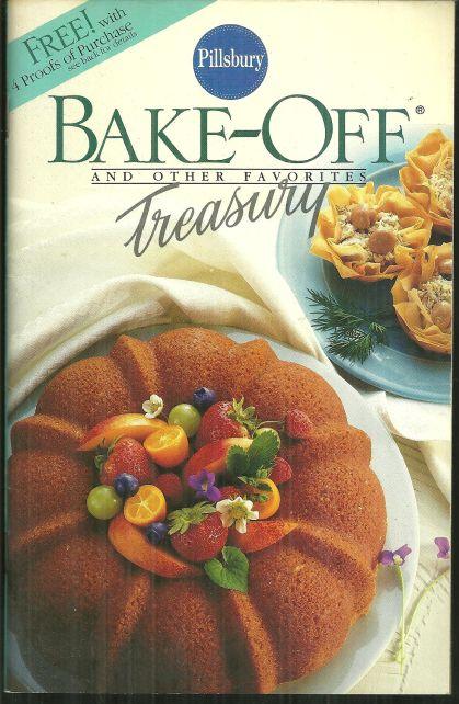 Pillsbury's Bake Off and Other Favorites Treasury 1986 Cook Book