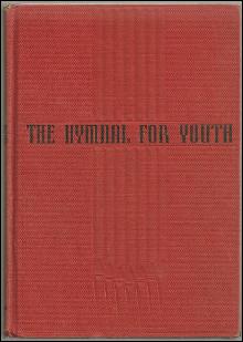Hymnal for Youth 1949 Hymn Book Westminster Press