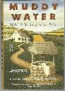 Muddy Water by Sally Gunning 1997 A Peter Bartholomew Mystery with Dust Jacket