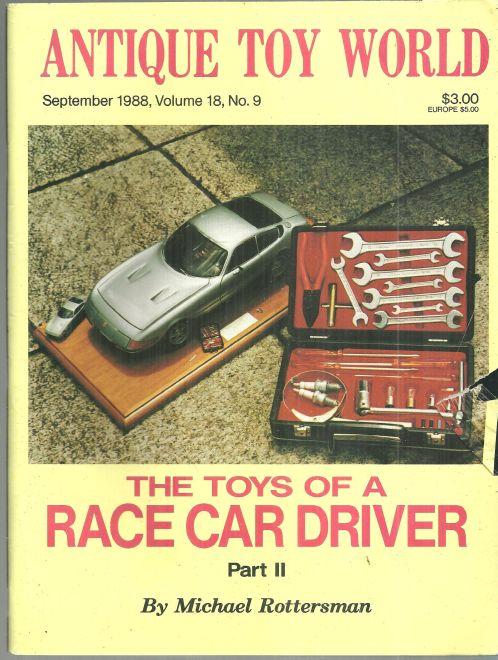 Antique Toy World Magazine September 1988 The Toys of Race Car Driver on cover