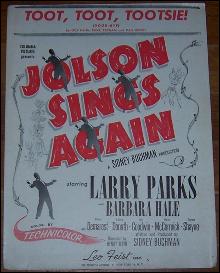 Toot, Toot, Tootsie Good-Bye From Jolson Sings Again Starring Larry Parks 1949