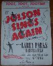 Toot, Toot, Tootsie Good-Bye From Jolson Sings Again Starring Larry Parks 1949