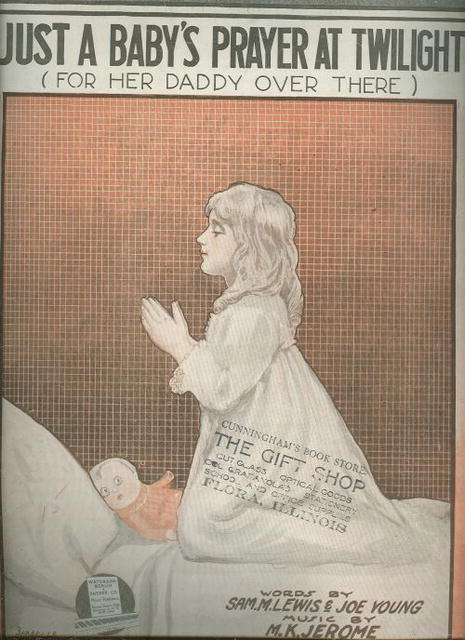 JUST A BABY`S PRAYER AT TWILIGHT FOR HER DADDY OVER THERE 1918 Sheet Music