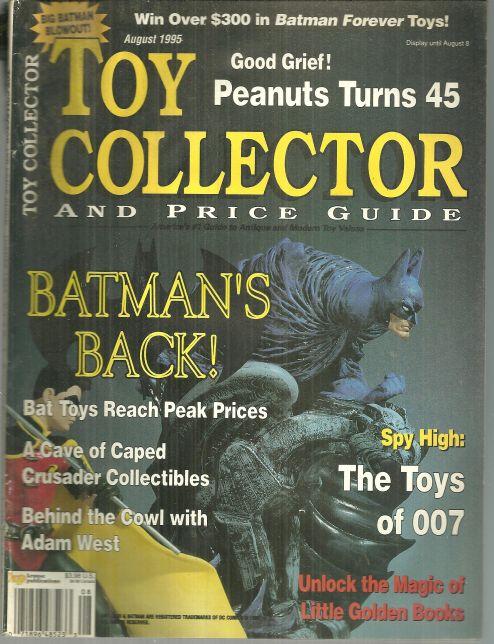 Toy Collector Magazine August 1995 Batcave of Collectibles and Toys of 007