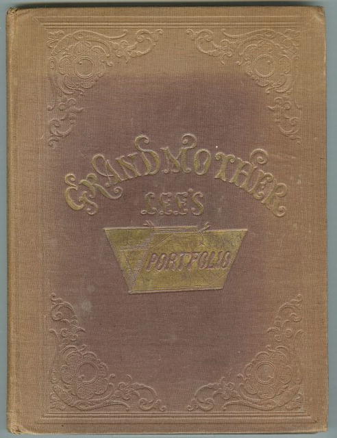 Grandmother Lee's Portfolio 1857 Illustrated Fiction