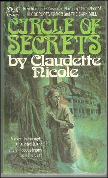 Circle of Secrets by Claudette Nicole 1972 Gothic Mystery