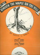 We Sat Beneath the Maple on the Hill 1936 Sheet Music