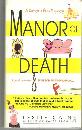 Manor of Death by Leslie Caine A Domestic Bliss Mystery 2006 Cozy Mystery