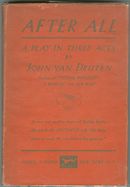 After All, A Play by John Van Druten 1931 1st ed DJ