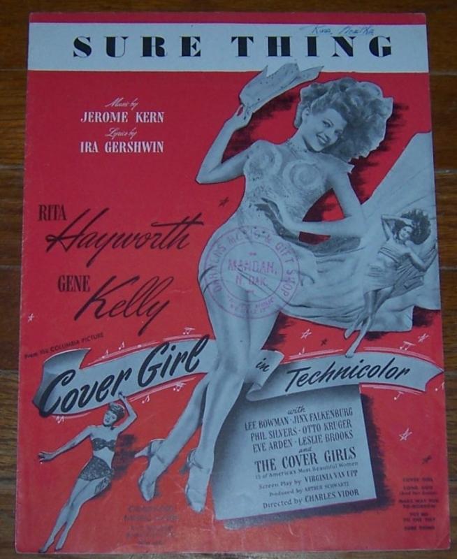 Sure Thing starring Rita Hayworth and Gene Kelly 1944 Sheet Music