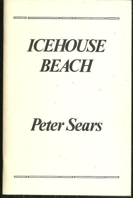Icehouse Beach Poems Signed by Peter Sears 1983 1st edition