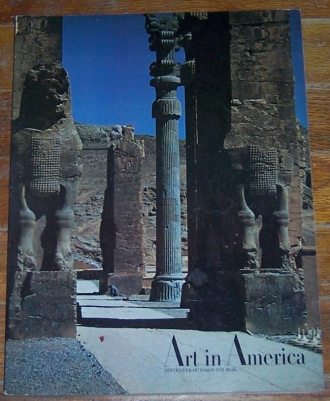 Art in America Magazine September/October 1972 Persepolis On the Cover