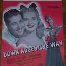 Down Argentina Way starring Betty Grable and Don Ameche 1940 Sheet Music