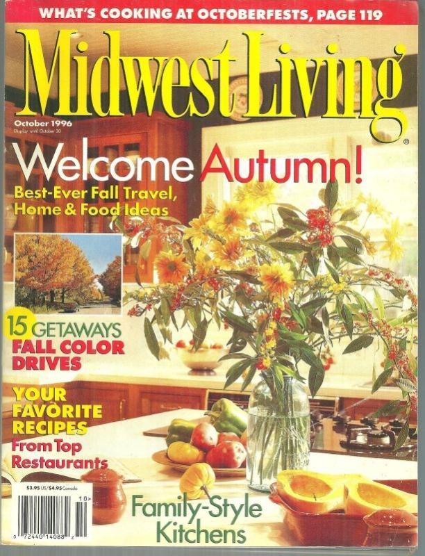 Midwest Living Magazine October 1996 Welcome Fall/Celebrating Our Hometown Pride