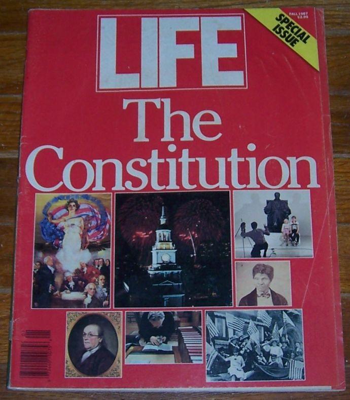 Life Magazine Fall 1987 Special Issue the Constitution