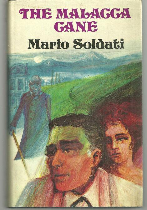Malacca Cane by Mario Soldati 1973 1st edition with Dust Jacket