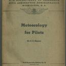 Meteorology for Pilots by B. C. Haynes 1943 Civil Aeronautics Bulletin Vol. 25