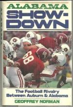 Alabama Showdown The Football Rivalry Between Auburn and Alabama 1986 w/DJ