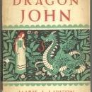 Dragon John Signed by Marie Lawson 1943 1st edition with Dust Jacket