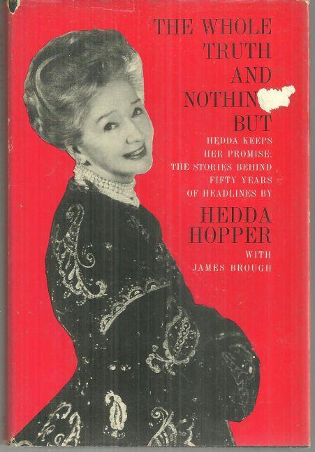 Whole Truth and Nothing But by Hedda Hopper 1963 Autobiography with Dust Jacket