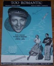 Too Romantic The Road to Singapore Starring Bing Crosby Bob Hope Dorothy Lamour