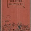 River Showfolks by Electa Clark 1957 Young Adult Historical Fiction Illustrated