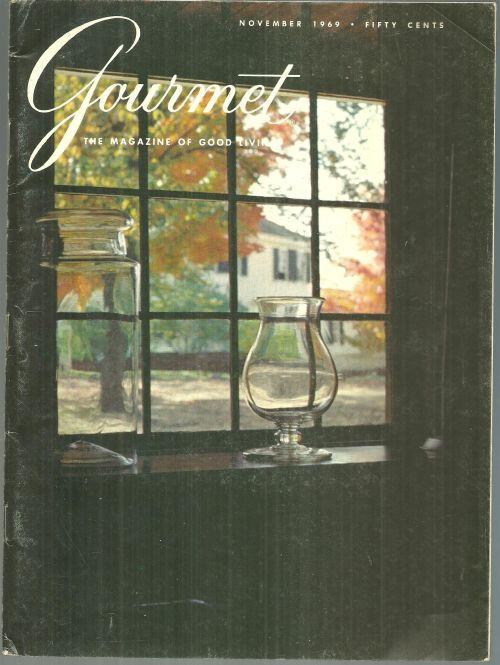 Gourmet Magazine November 1969 Early American Kitchens/Thanksgiving Dinner