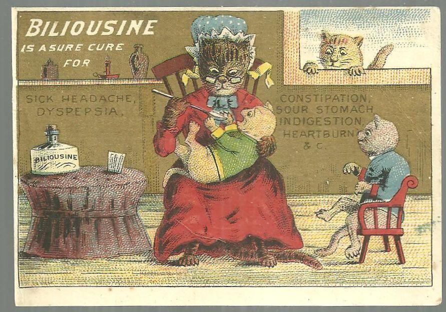 Victorian Trade Card for Biliousine A Sure Cure with Mother Cat Giving Medicine