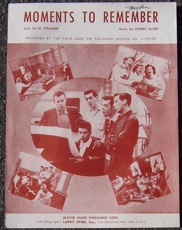 Moments to Remember Recorded by The Four Lads 1955 Sheet Music