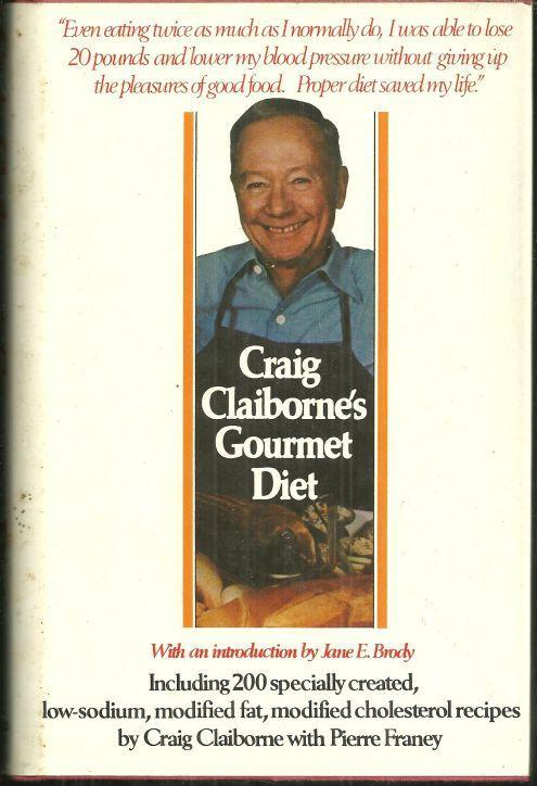 Craig Claiborne's Gourmet Diet by Craig Claiborne 1980