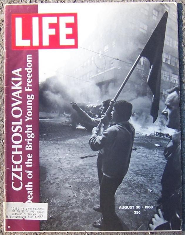 Life Magazine August 30, 1968 Czechoslovakia Death of the Bright Young Freedom