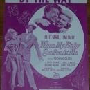 By the Way From When My Baby Smiles at Me starring Betty Grable and Dan Dailey