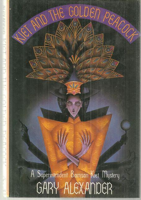 Kiet and the Golden Peacock by Gary Alexander 1989 1st edition with Dust Jacket