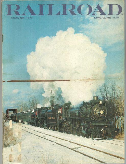 Railroad Magazine December 1978 Fifteen Photographs of Steamtown USA