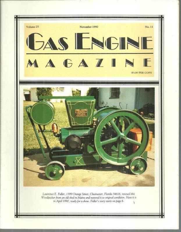 Gas Engine Magazine November 1990 Woodpecker Tractor on Cover