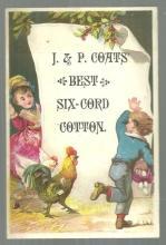 Victorian Trade Card for J & P Coats' Thread with Boy and Girl Chasing Hens